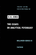 Collected Works of C.G. Jung, Volume 7: Two Essays in Analytical Psychology - Jung, Carl Gustav, and Jung, C G, Dr., and Gerhard, Adler (Editor)