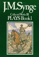 Collected Works: Plays