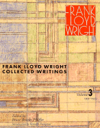 Collected Writings of Frank Lloyd Wright: 1931-39