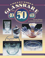 Collectible Glassware from the 40s, 50s, 60s - Florence, Gene, and Florence, Cathy