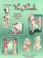 Collectible Kay Finch: Biography, Identification, Values