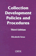 Collection Development Policies and Procedures