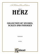 Collection of Studies, Scales, and Passages - Herz, Henri (Composer)