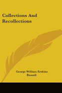 Collections And Recollections