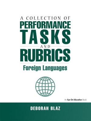 Collections of Performance Tasks & Rubrics: Foreign Languages - Blaz, Deborah