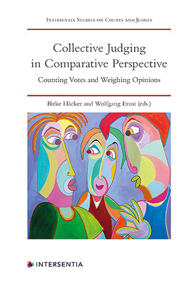 Collective Judging in Comparative Perspective: Counting Votes and Weighing Opinions - Hcker, Birke (Contributions by), and Ernst, Wolfgang (Editor)