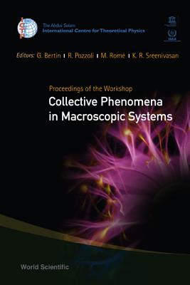 Collective Phenomena in Macroscopic Systems - Proceedings of the Workshop - Pozzoli, Roberto (Editor), and Bertin, Giuseppe (Editor), and Rome, Massimiliano (Editor)