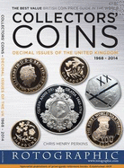 Collectors' Coins: Decimal Issues of the United Kingdom,1968 - 2014