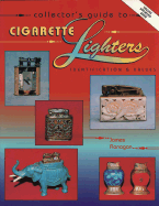 Collectors' Guide to Cigarette Lighters: Identification and Values