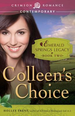Colleen's Choice - Trent, Holley