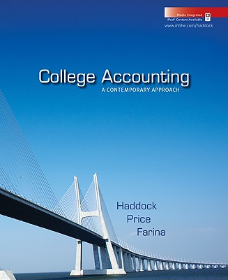 College Accounting: A Contemporary Approach with Home Depot 2006 Annual Report - Haddock M, David, and Price John, and Farina Michael