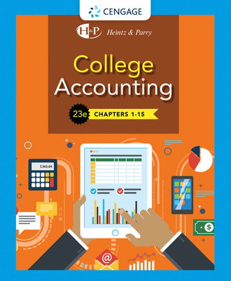 College Accounting, Chapters 1- 15 - Heintz, James, and Parry, Robert