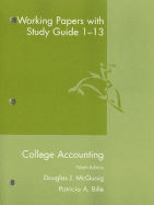 College Accounting Working Papers with Study Guide: Chapter 1-13