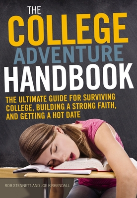 College Adventure Handbook Softcover - Stennett, Rob, and KirKendall, Joe P