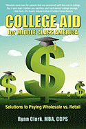 College Aid for Middle Class America