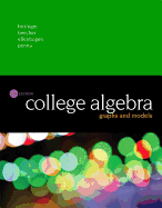 College Algebra: Graphs and Models + Mylab Math with Pearson Etext Access Card Package (24 Months)