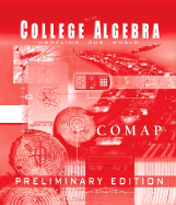 College Algebra: Modeling Our World, Pre: Modeling Our World, Preliminary Edition