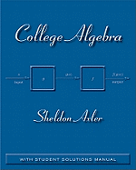 College Algebra: With Student Solutions Manual