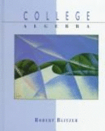 College Algebra - Blitzer, Robert F