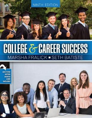 College and Career Success - Fralick, Marsha, and Batiste, Seth