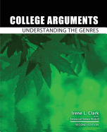 College Arguments: Understanding the Genres