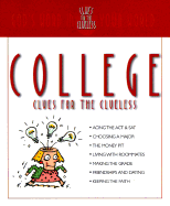 College Clues for the Clueless: God's Word in Your World
