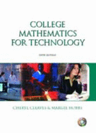 College Mathematics for Technology - Cleaves, Cheryl S, and Hobbs, Margie