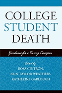 College Student Death: Guidance for a Caring Campus