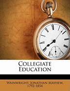 Collegiate Education