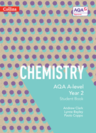 Collins Aqa A-Level Science - Aqa A-Level Chemistry Year 2 Student Book