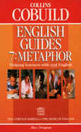 Collins COBUILD English Guides: Metaphor - Deignan, Alice