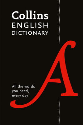 Collins English Dictionary Paperback Edition: 200,000 Words and Phrases for Everyday Use - Collins Dictionaries