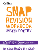Collins GCSE 9-1 Snap Revision - Unseen Poetry Workbook: New GCSE Grade 9-1 English Literature Aqa