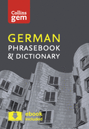Collins German Phrasebook and Dictionary Gem Edition: Essential Phrases and Words in a Mini, Travel-Sized Format