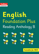Collins International English Foundation Plus Reading Anthology B