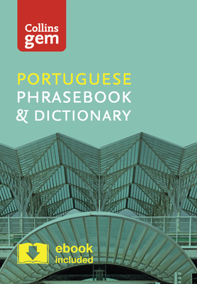 Collins Portuguese Phrasebook and Dictionary Gem Edition: Essential Phrases and Words in a Mini, Travel-Sized Format - Collins Dictionaries