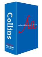 Collins Robert French Dictionary Complete and Unabridged edition with slipcase: For Advanced Learners and Professionals