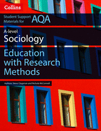 Collins Student Support Materials - Aqa as and a Level Sociology Education with Research Methods