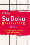 Collins Su Doku Grandmaster Book 1