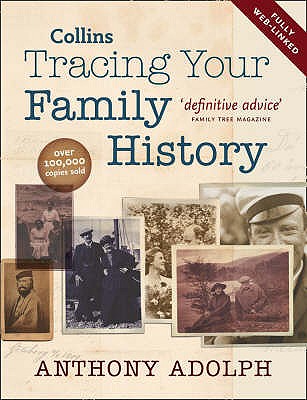 Collins Tracing Your Family History - Adolph, Anthony