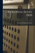 Colonial Echo, 1909; 11