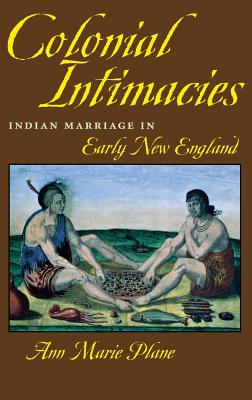 Colonial Intimacies - Plane, Ann Marie