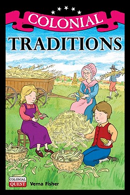 Colonial Traditions - Fisher, Verna
