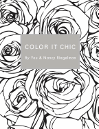 Color it Chic: By You & Nancy Riegelman