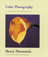 Color Photography: A Working Manual