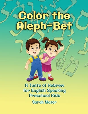Color the Aleph-Bet - Mazor, Sarah