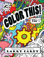 Color This!: Adult coloring books