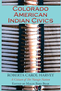 Colorado American Indian Civics (Softcover)