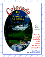 Colorado Bed and Breakfast Cookbook