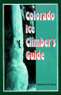 Colorado Ice Climber's Guide